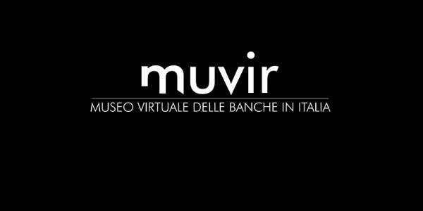 Muvir - museo virtuale delle banche in Italia